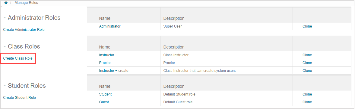 On the Manage Roles page, the Create Class Role link is highlighted under the Class Roles heading.